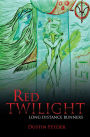 Red Twilight: Long Distance Runners