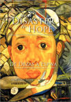 Alternative view 1 of From Disaster to Hope: Interviews with Persons Affected by the 2010 Haiti Earthquake