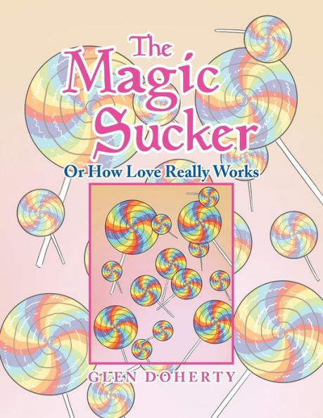 The Magic Sucker or How Love Really Works