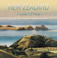 Title: New Zealand - Country Of Peace, Author: Margaret Bell Thomson
