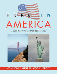 Title: Here In America, Author: Kittie Wooliscroft