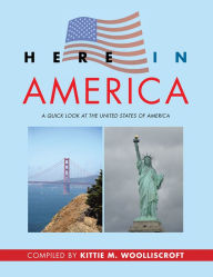 Title: Here In America, Author: Kittie Wooliscroft