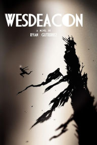 Title: Wesdeacon, Author: Ryan Gutierrez