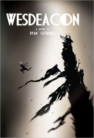 Title: WESDEACON, Author: Ryan Gutierrez