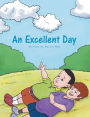 An Excellent Day