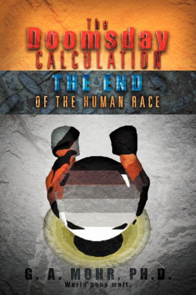the Doomsday Calculation: End of Human Race