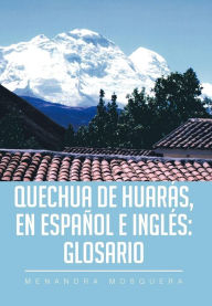 Title: Quechua de Huaras, Author: Menandra Mosquera