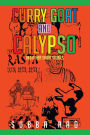 Curry Goat and Calypso: and Other Short Stories