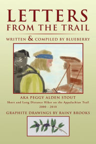 Title: Letters from the Trail, Author: Blueberry