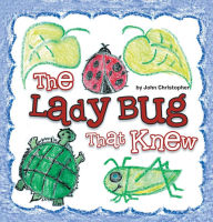 The Lady Bug That Knew