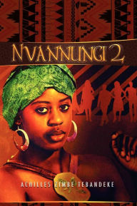 Title: Nvannungi 2, Author: Achilles Zimbe Tebandeke