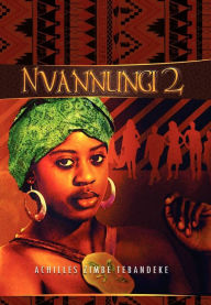 Title: Nvannungi 2, Author: Achilles Zimbe Tebandeke