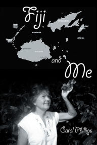 Title: Fiji and Me, Author: Carol Phillips