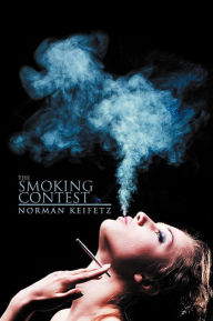 Title: The Smoking Contest, Author: Norman Keifetz