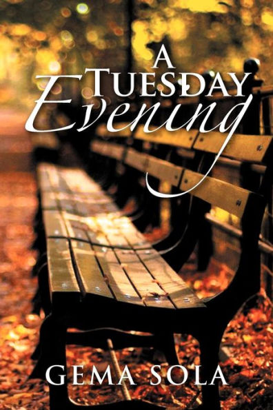 A Tuesday Evening