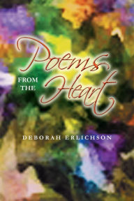 Title: Poems From The Heart, Author: DEBORAH ERLICHSON