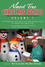 Almost True Christmas Stories, Volume 1