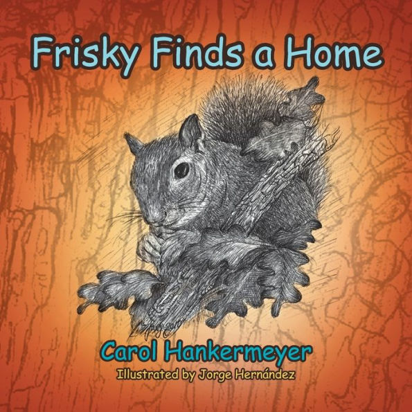 Frisky Finds a Home