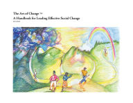 Title: A Handbook for Leading Effective Social Change, Author: Ken Hubbell