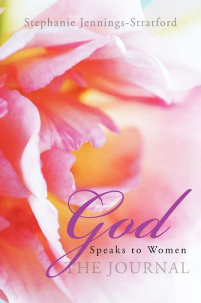 God Speaks to Women - The Journal: Journal
