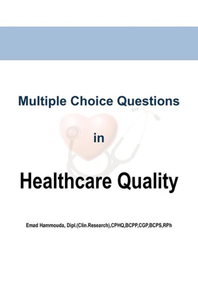 Multiple Choice Questions Healthcare Quality