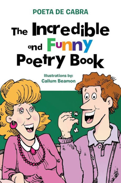 The Incredible and Funny Poetry Book