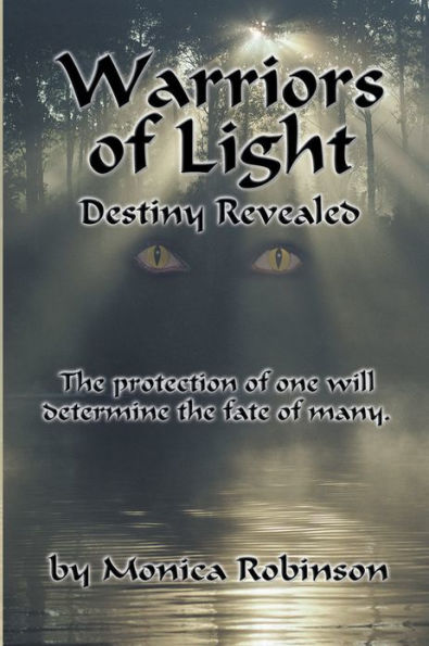 Warriors of Light: Destiny Revealed