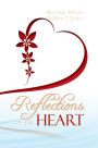 Reflections of The Heart