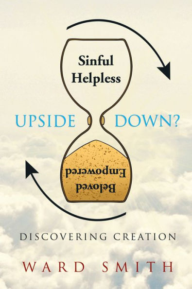 Upside Down: Discovering Creation