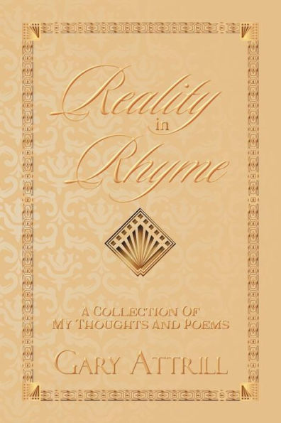 Reality Rhyme: A Collection of my Thoughts and Poems