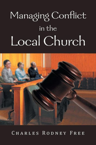 Managing Conflict the Local Church