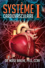 Title: Système Cardiovasculaire I, Author: Dr. Moïse Bakehe