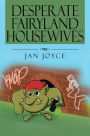 Desperate Fairyland Housewives