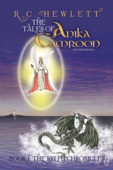 the Tales of Anika Camroon: Book I Sylph Chronicles