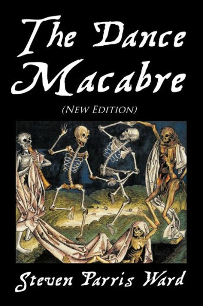 The Dance Macabre (New Edition): (New Edition)