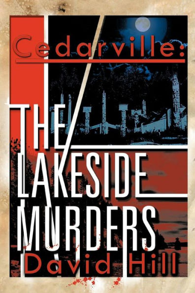 Cedarville: The Lakeside Murders