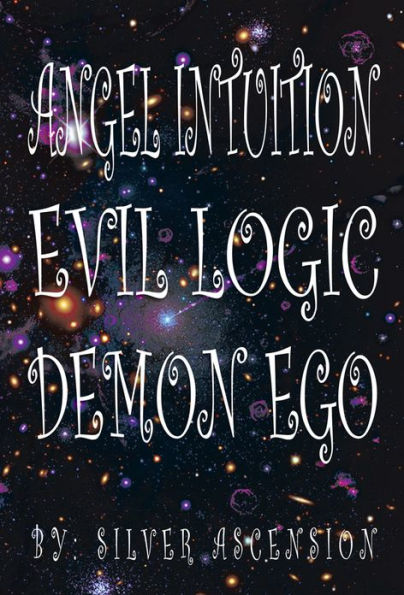 ANGEL INTUITION EVIL LOGIC DEMON EGO