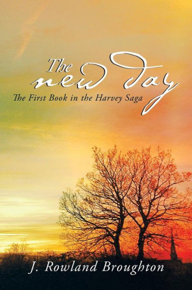 the New Day: First Book Harvey Saga