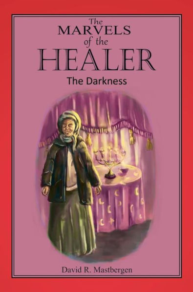 The Marvels of Healer: Darkness: Darkness