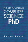 The Art of Getting Computer Science PhD