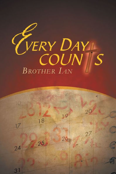 Every Day Counts: 366 Devotionals