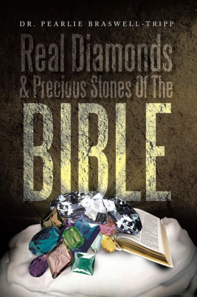 Real Diamonds & Precious Stones Of The Bible