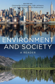 Title: Environment and Society: A Reader, Author: Christopher Schlottmann