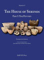 The House of Serenos, Part I: The Pottery (Amheida V)