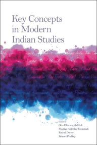 Title: Key Concepts in Modern Indian Studies, Author: Rachel Dwyer