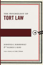 The Psychology of Tort Law