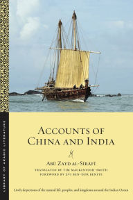 Title: Accounts of China and India, Author: Abu Zayd al-Sirafi