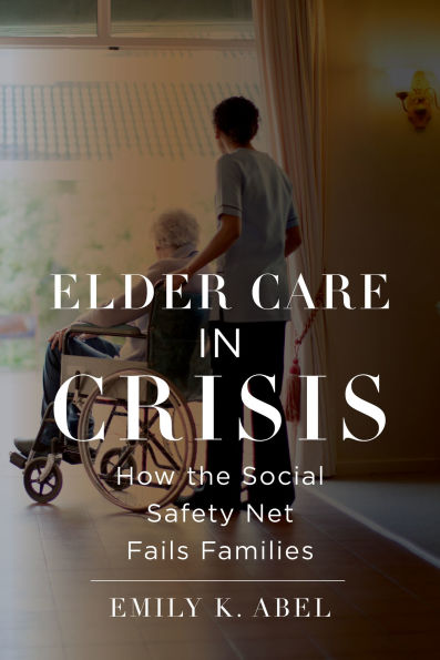 Elder Care Crisis: How the Social Safety Net Fails Families