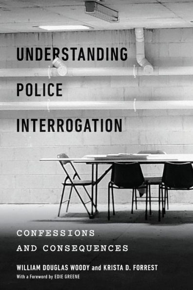 Understanding Police Interrogation: Confessions and Consequences