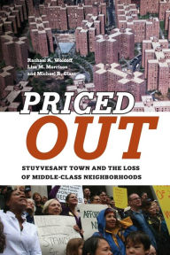 Spanish ebook download Priced Out: Stuyvesant Town and the Loss of Middle-Class Neighborhoods (English literature) 9781479818631